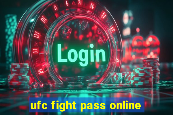 ufc fight pass online